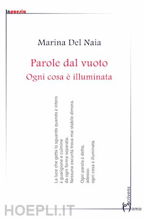 del naia marina - parole dal vuoto. ogni cosa e' illuminata