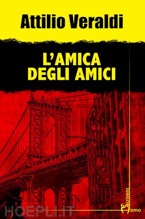 veraldi attilio - l'amica degli amici