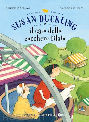 schiavo maddalena - susan duckling e il caso dello zucchero filato