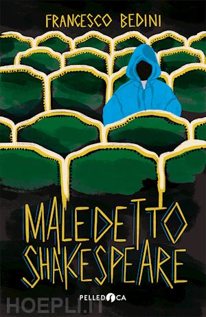 bedini francesco - maledetto shakespeare