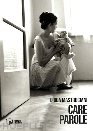 mastrociani erica - care parole