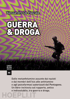 de pascale alessandro - guerra e droga