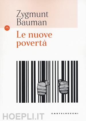 bauman zygmunt - le nuove poverta'