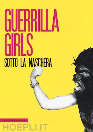 guerrilla girls inc. - guerrilla girls