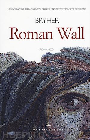 bryher - roman wall