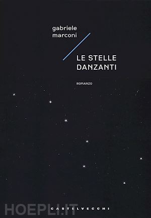 marconi gabriele - le stelle danzanti