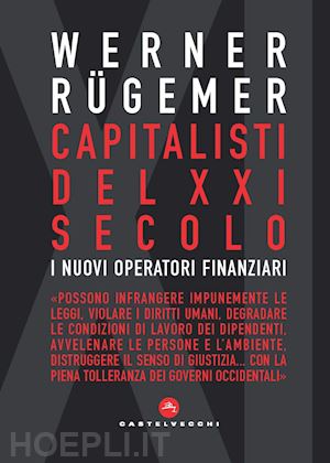 rugemer werner - capitalisti nel xxi secolo