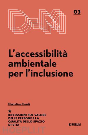 conti christina - l'accessibilità ambientale per l'inclusione