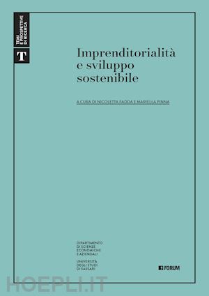 fadda n. (curatore); pinna m. (curatore) - imprenditorialita' e sviluppo sostenibile