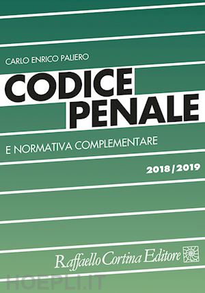 paliero carlo enrico - codice penale 2018/2019