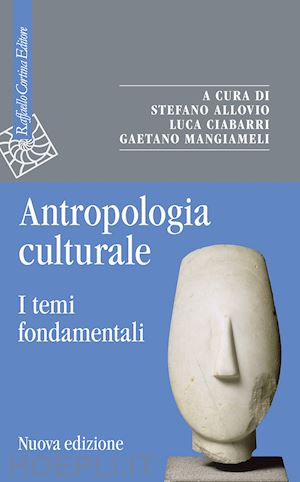 allovio s. (curatore); ciabarri l. (curatore); mangiameli g. (curatore) - antropologia culturale