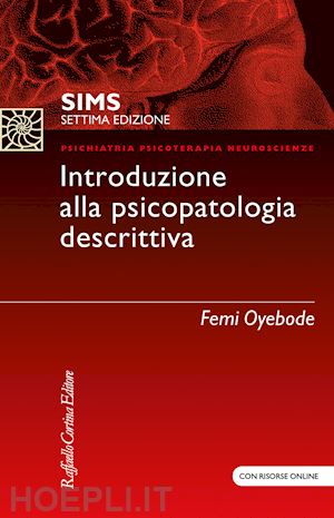 oyebode femi - sims. introduzione alla psicopatologia descrittiva