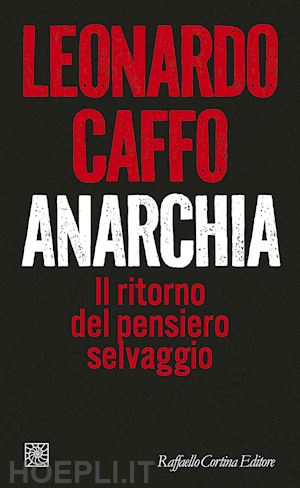 caffo leonardo - anarchia