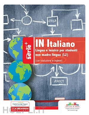 moro valter - in italiano. lingua e lessico per studenti non madre lingua (l2). ediz. italiana