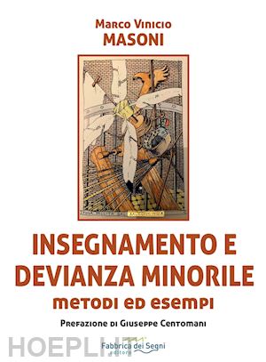 masoni marco vinicio - insegnamento e devianza minorile