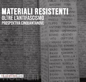  - prospektiva. vol. 59: materiali resistenti oltre l'antifascismo