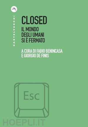 benincasa f. (curatore); de finis g. (curatore) - closed