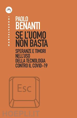 benanti paolo - se l'uomo non basta