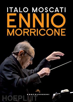 moscati italo - ennio morricone