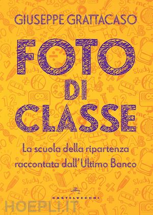 grattacaso giuseppe - foto di classe