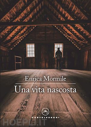 mormile enrica - una vita nascosta