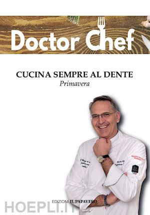 finizio francesco - cucina sempre al dente. primavera