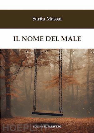 massai sarita - il nome del male