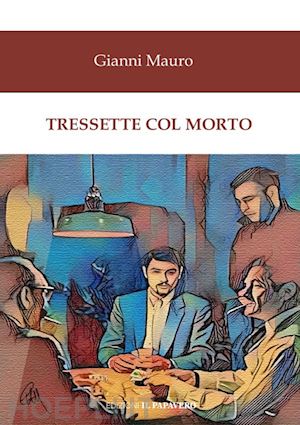 mauro gianni - tressette col morto