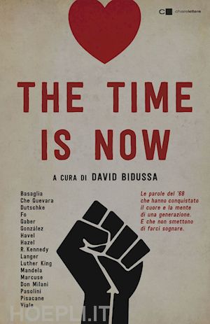 aa.vv.; bidussa david (curatore) - the time is now