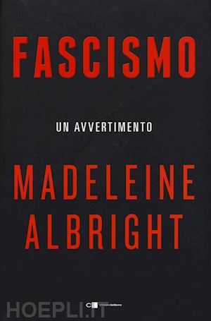 albright madeleine - fascismo