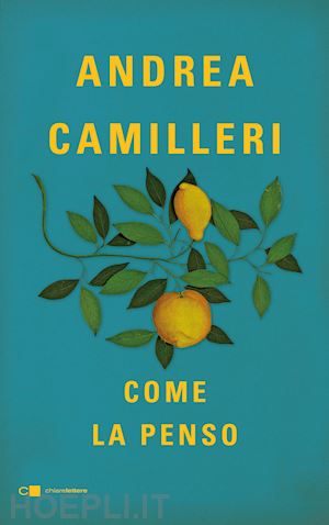 camilleri andrea - come la penso