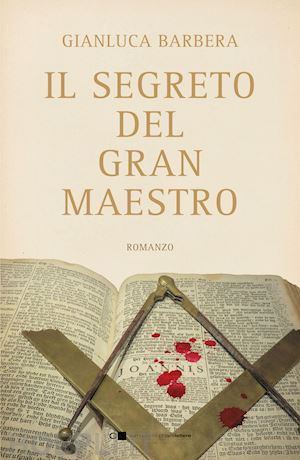 barbera gianluca - il segreto del gran maestro