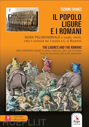 franzi tiziano - popolo ligure e i romani-the ligures and the romans. con contenuto digitale per