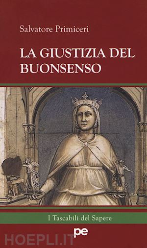 primiceri salvatore - la giustizia del buonsenso