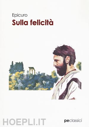 epicuro - sulla felicita'