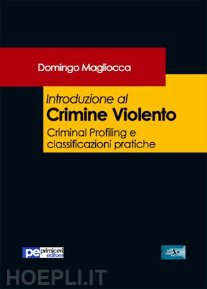 magliocca domingo - introduzione al crimine violento