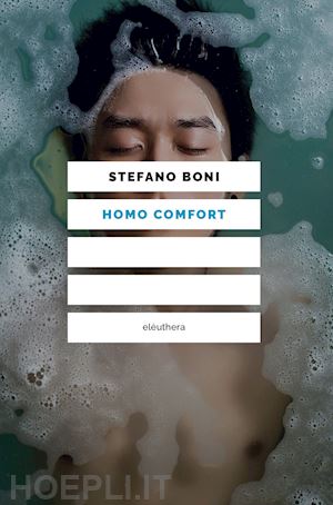 boni stefano - homo comfort