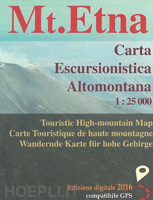aa.vv. - monte etna. carta escursionistica altomontana 1:25.000
