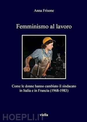 frisone anna - femminismo al lavoro
