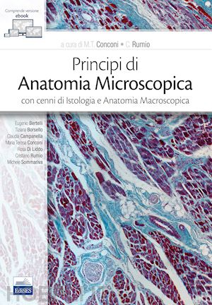 conconi m. t., rumio c. (curatore) - principi di anatomia microscopica