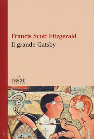 fitzgerald francis scott - il grande gatsby