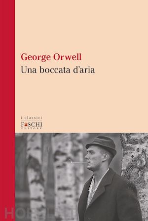 orwell george - una boccata d'aria