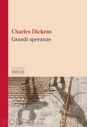 dickens charles - grandi speranze