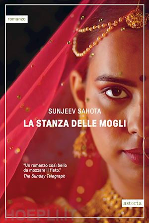 sahota sunjeev - la stanza delle mogli