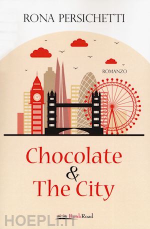 persichetti rona - chocolate & the city