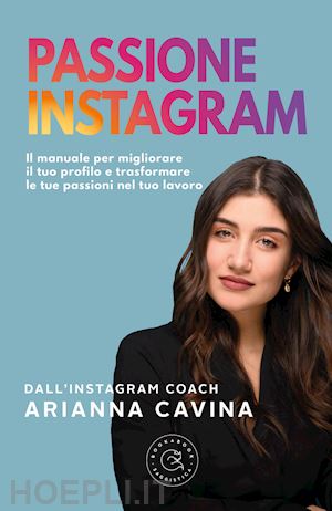 cavina arianna - passione instagram