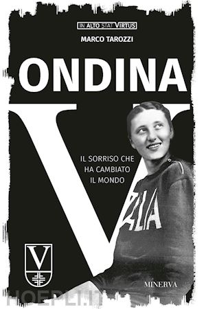 tarozzi marco - ondina - il sorriso che ha cambiato il mondo