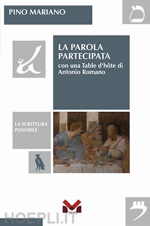 mariano pino - la parola partecipata. con una table d'hôte di antonio romano