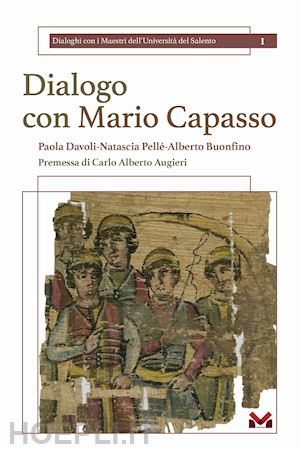 davoli p.(curatore); pellé n.(curatore); buonfino a.(curatore) - dialogo con mario capasso