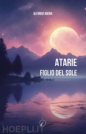 arena afonso - atarie. figlio del sole